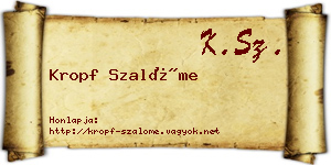 Kropf Szalóme névjegykártya